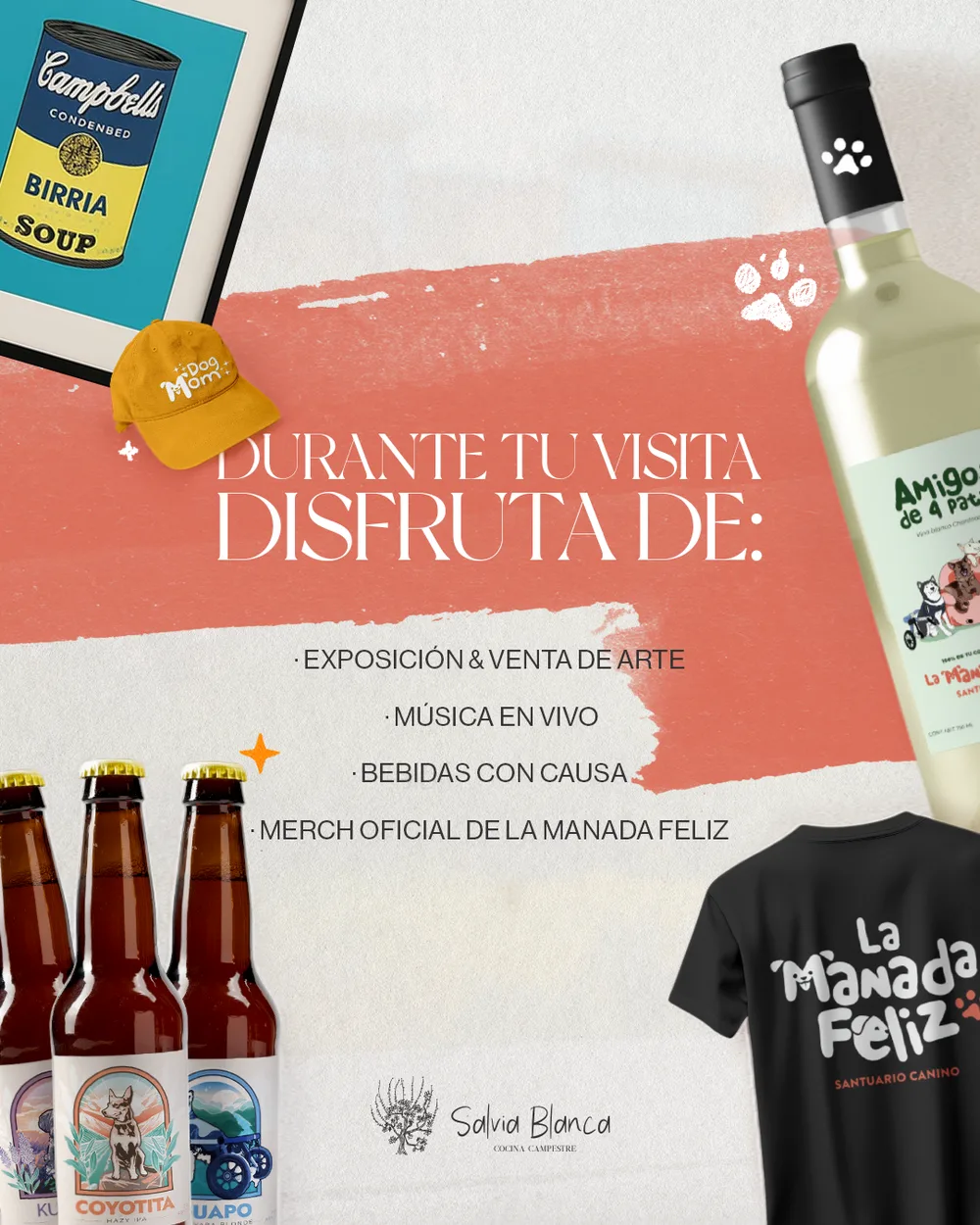 Durante tu visita: exposición y venta de arte, música en vivo, bebidas con causa y merch oficial de La Manada Feliz.